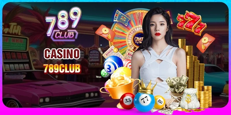 Casino Live Đẳng Cấp tại 789club